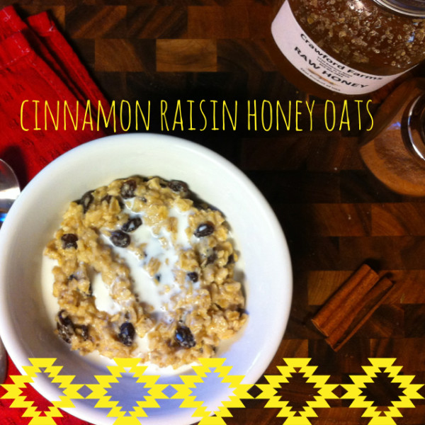 cinnamon raisin honey oats